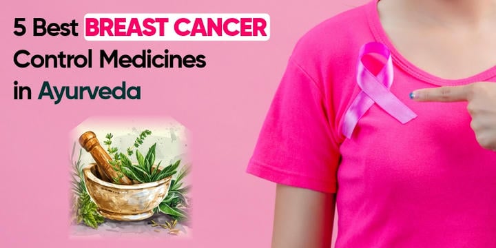 breast-cancer-control-medicines-in-ayurveda